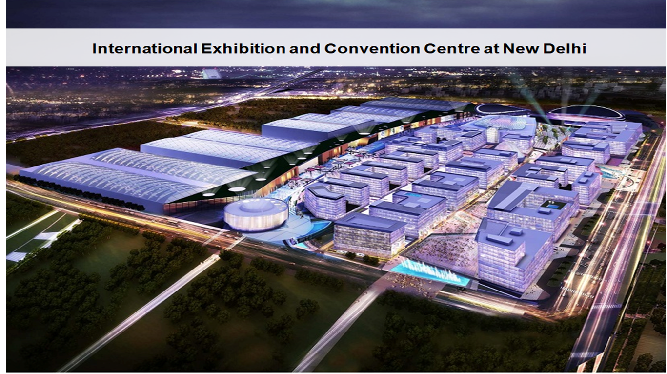 Exhibition and Convention Centre at New Delhi
