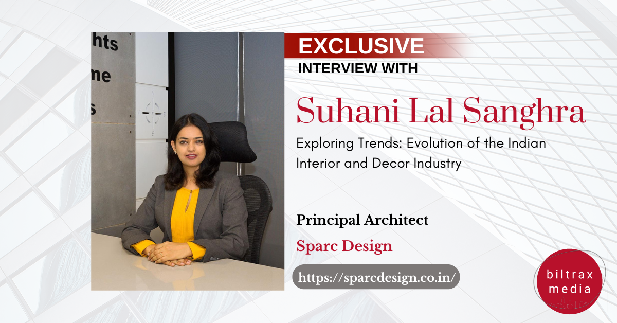 Expert Interview with Suhani Lal Sanghra, Sparc Design