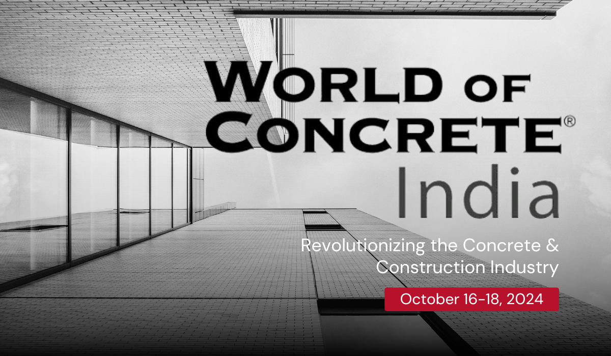 World of Concrete (WoC) India 2024